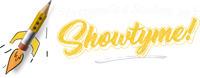 Everyone's a Student at Showtyme!